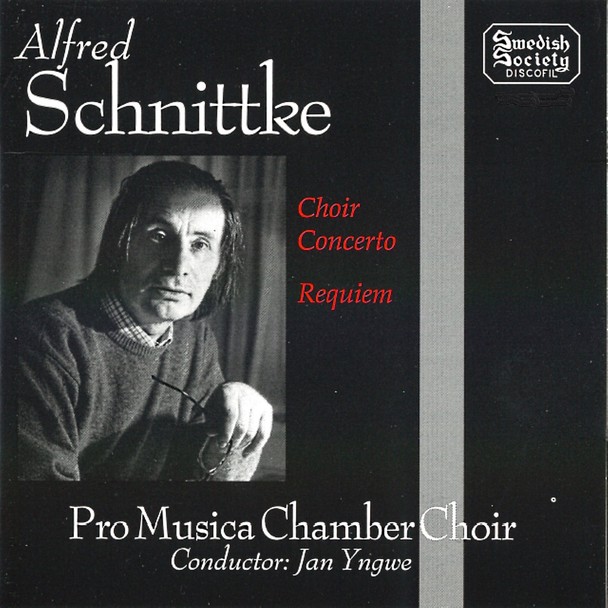 Schnittke: Choir Concerto & Requiem by Pro Musica Chamber Choir, Alfred Schnittke & Jan Yngwe album cover