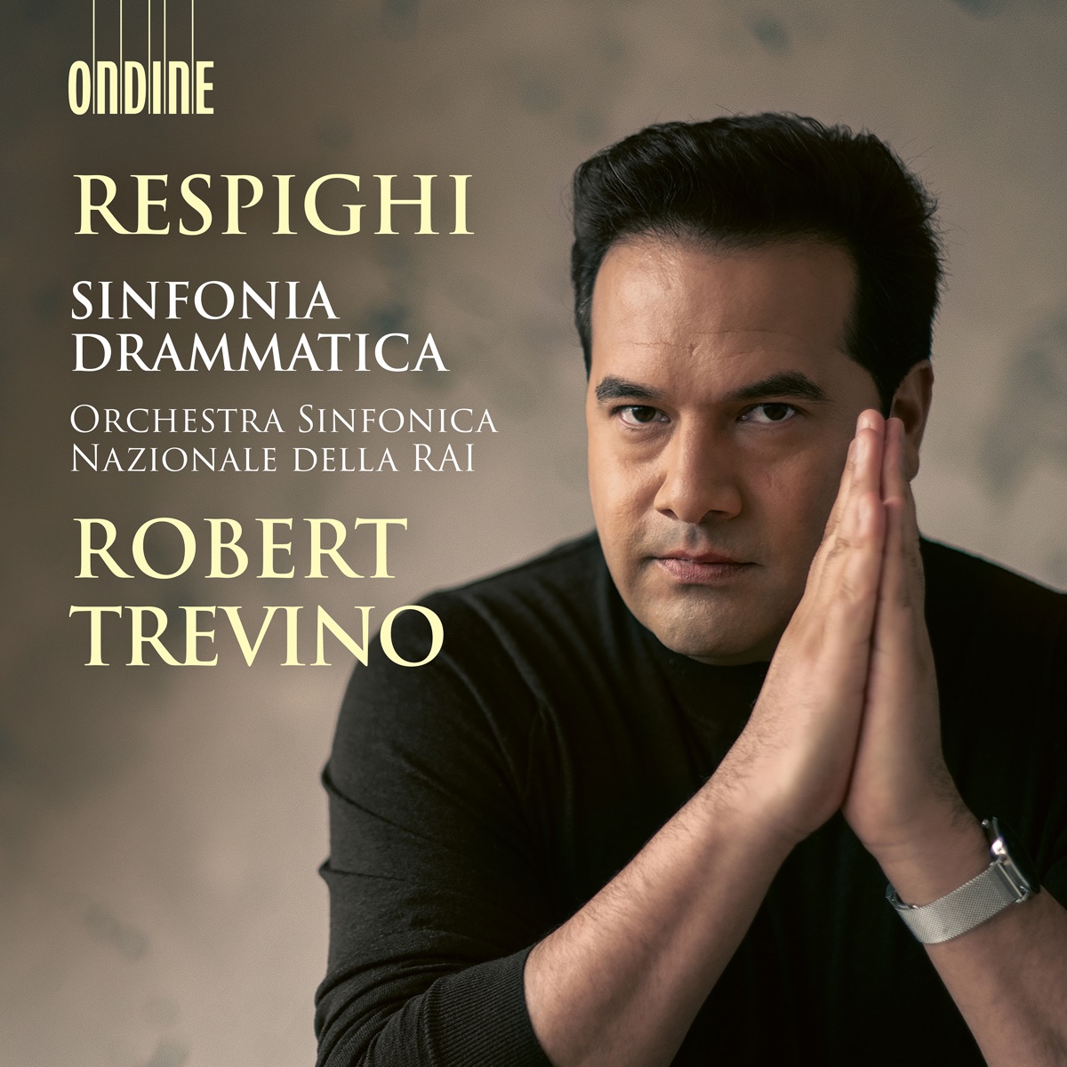Respighi: Sinfonia Drammatica by Orchestra Sinfonica Nazionale della RAI & Robert Trevino album cover
