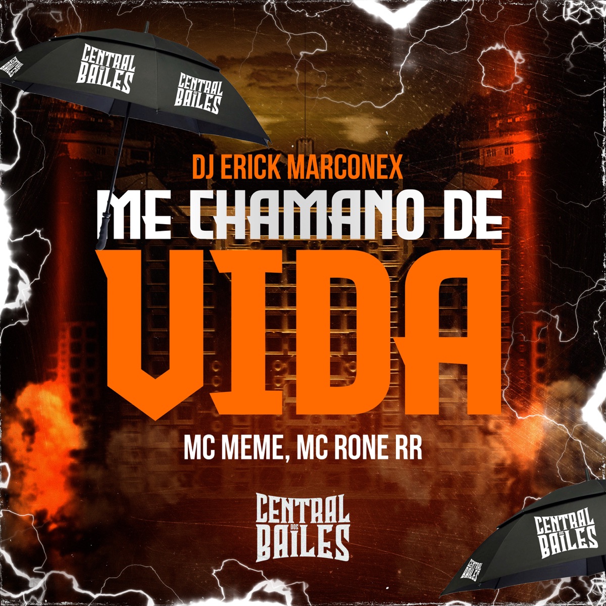 Me Chamando De Vida - Single by DJ ERICK MARCONEX, MC Memê SP & Mc Rone RR album cover