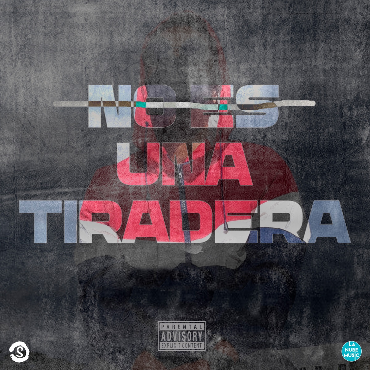No Es Una Tiradera - Single by SCRAPPY album cover