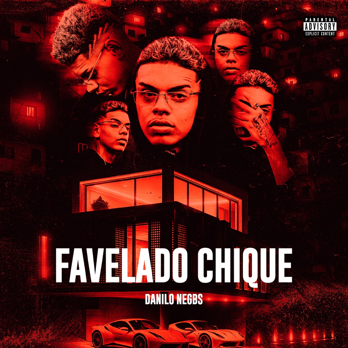 Favelado Chique - Single by Danilo Negbs album cover