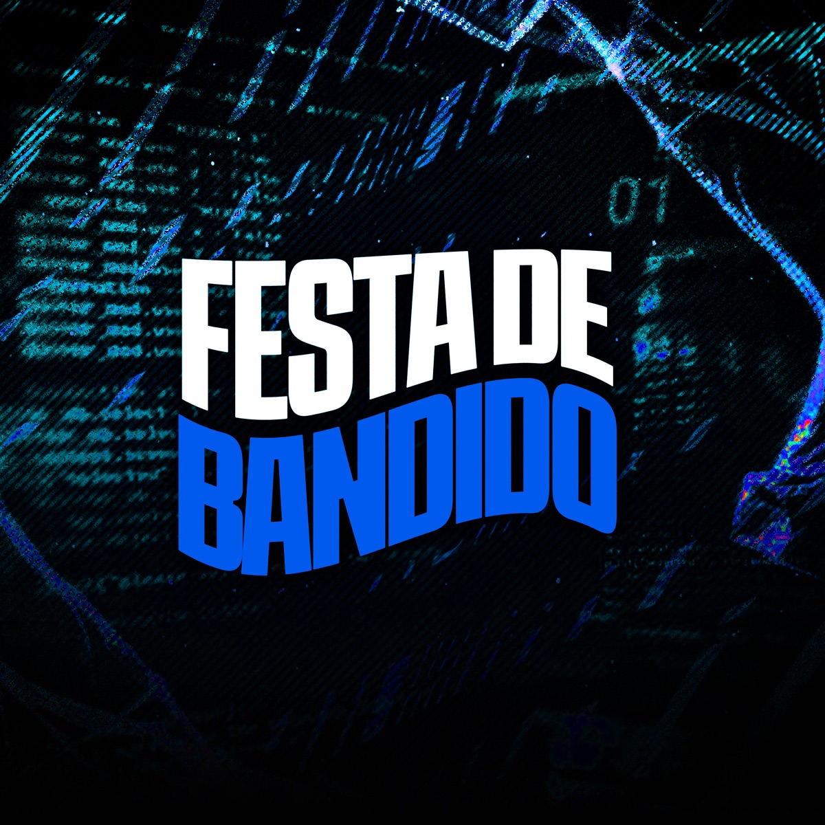 Festa de Bandido - Single by Dj PHFive, DJ Ak beats, Vinny do JK & Original Moisés album cover