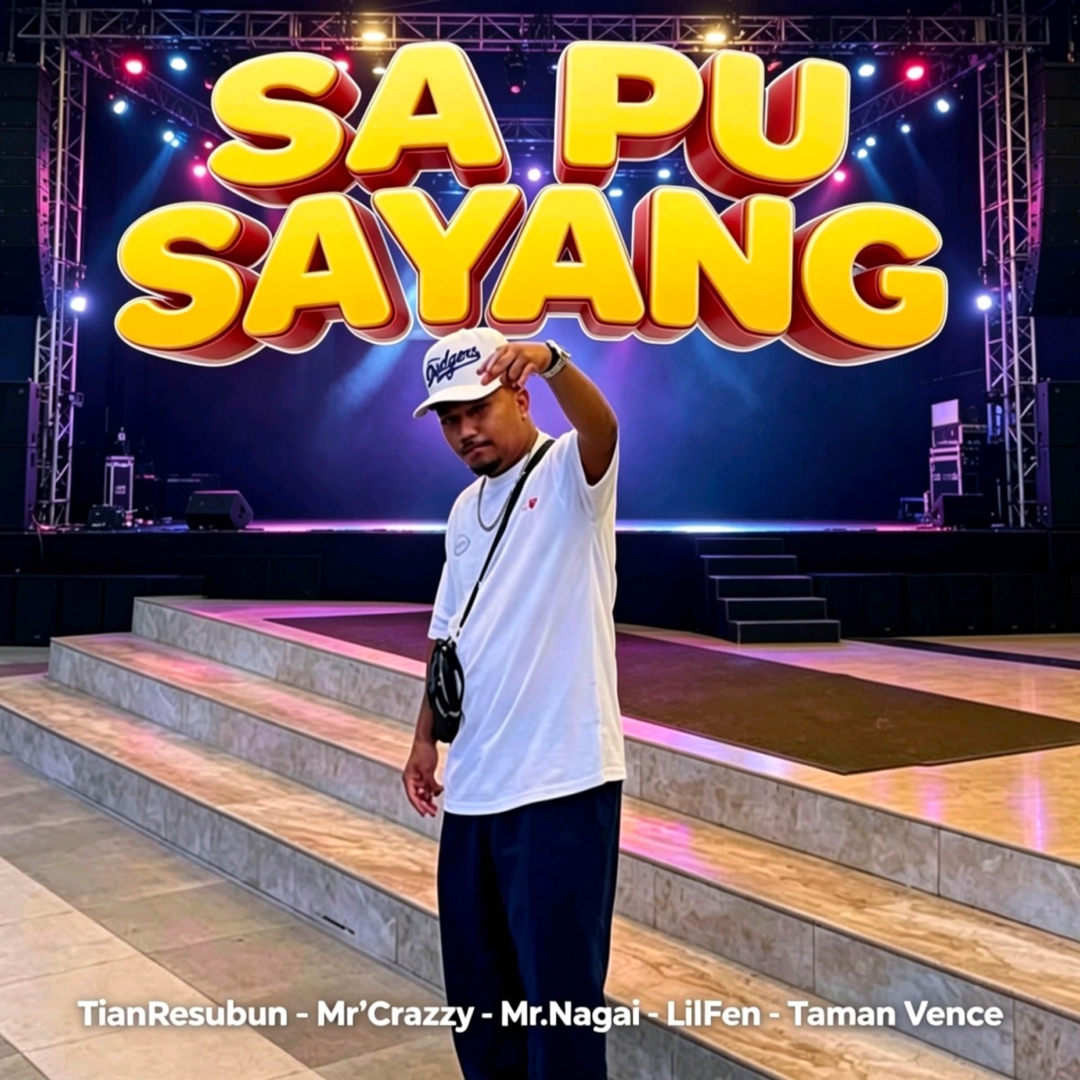 SA PU SAYANG (feat. LilFen, Mr.Nagai, Taman Vence & Mr’Crazzy) - Single by TianResubun album cover
