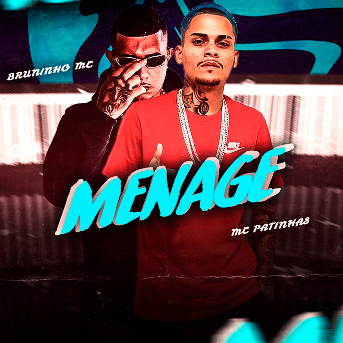 Menage - Single by Bruninho Mc & Patinhas no Beat album cover