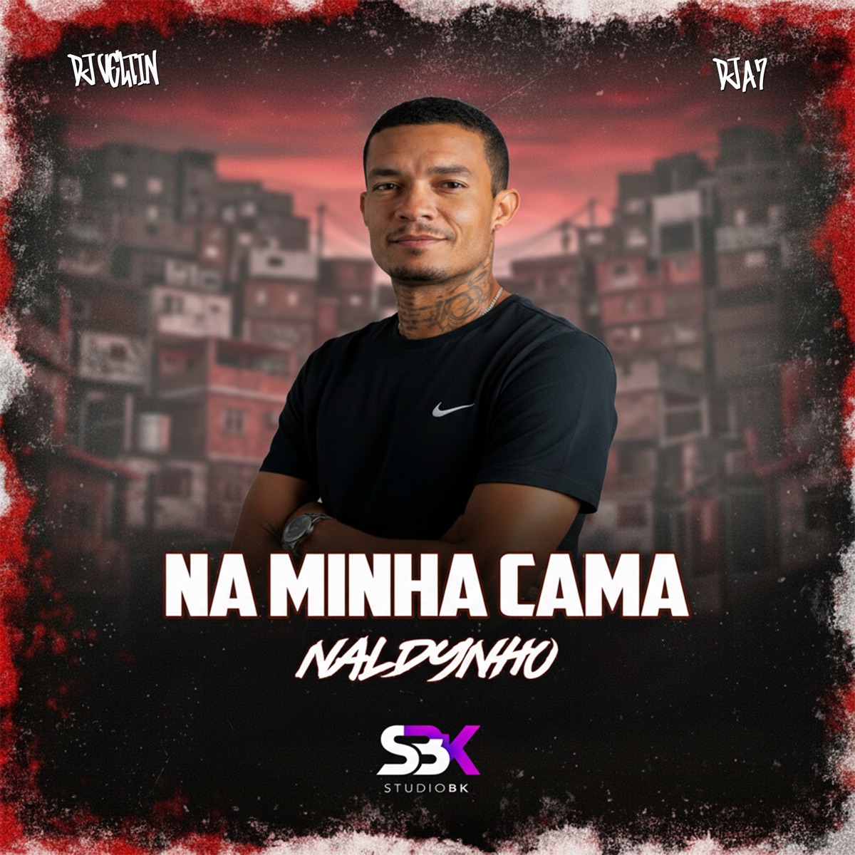 Na Minha Cama - Single by Naldynho, DJ VELTIN & DJ A7 album cover
