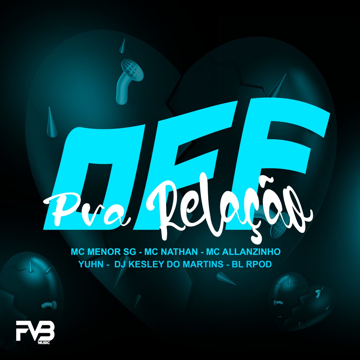 OFF Pra Relação (feat. Yuhn & bl prod) - Single by MC MENOR SG, Mc Allanzinho, Mc Nathan & Dj Kesley Do Martins album cover