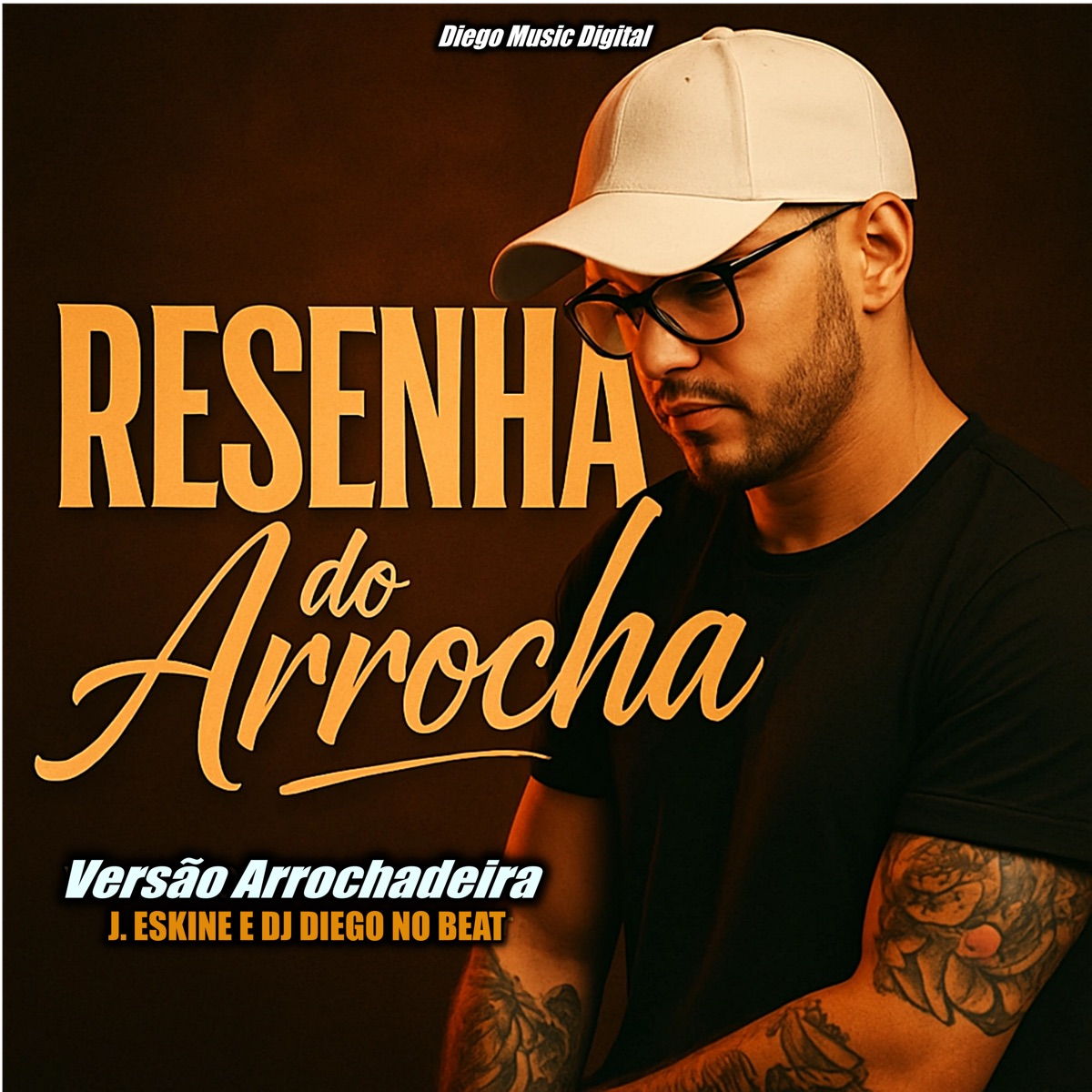 Resenha do Arrocha (Arrochadeira) - Single by DJ Diego no Beat & DM Digital album cover