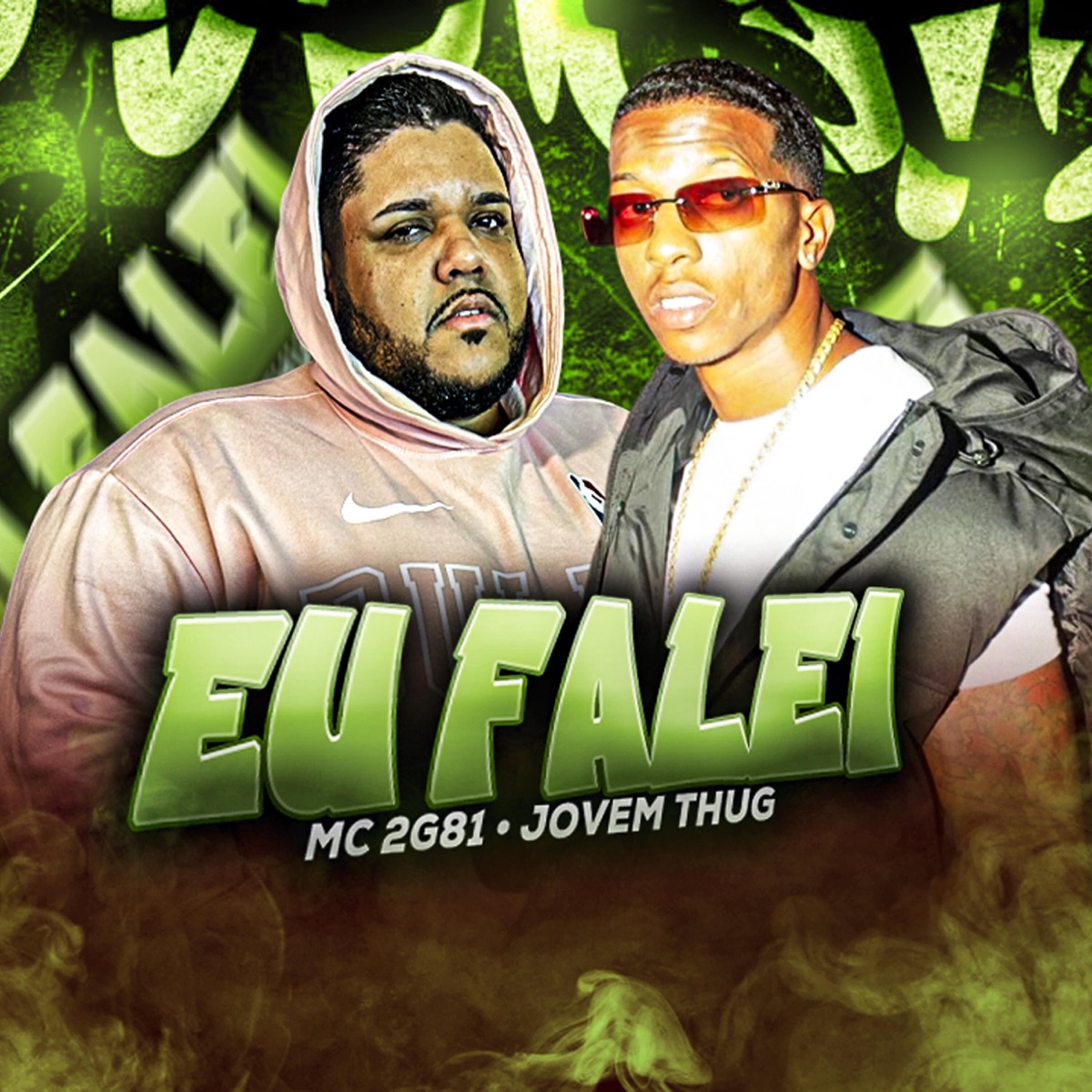 Eu Falei - Single by mc 2g81 & Jovem Thug album cover