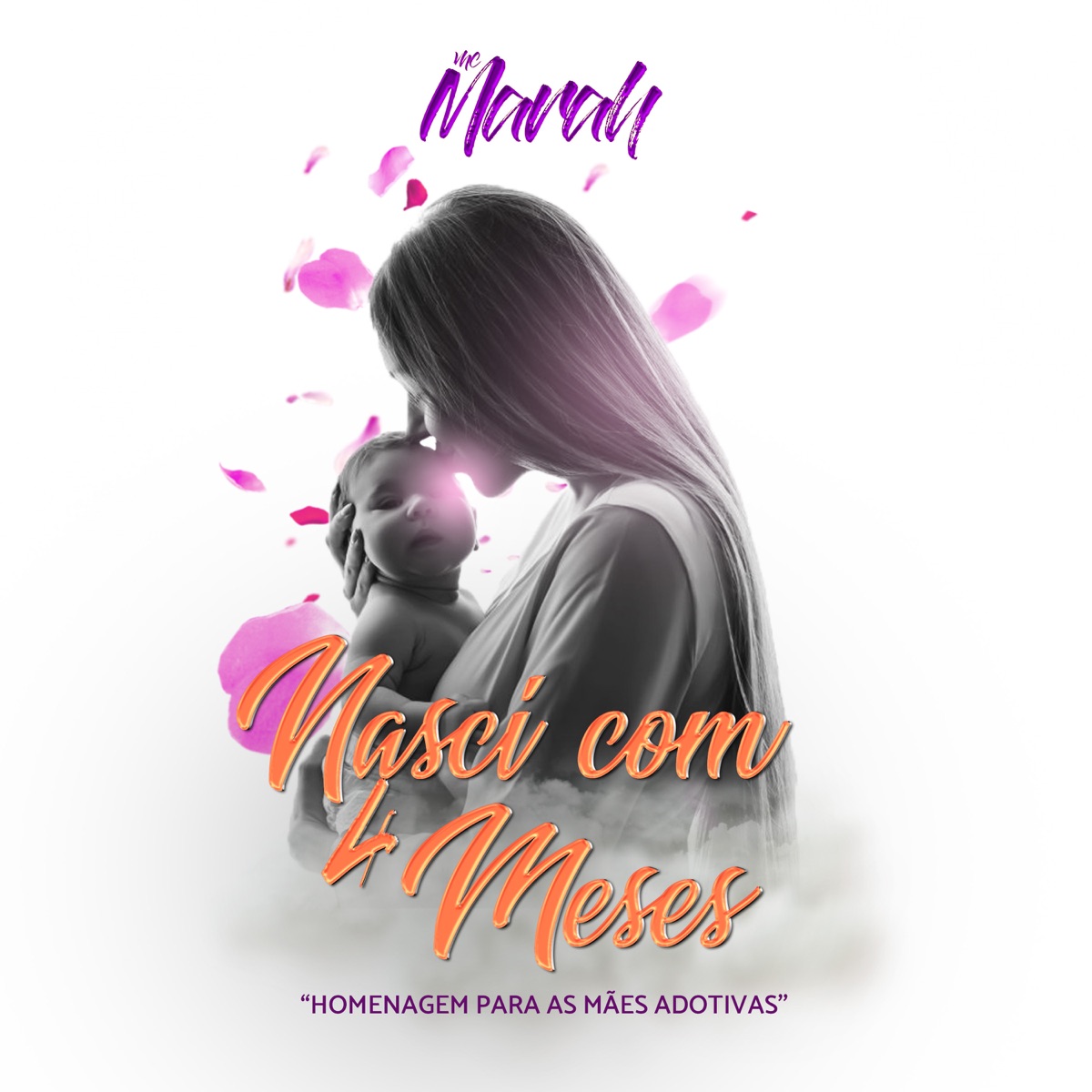 Nasci Com 4 Meses (feat. itsokfelipe) - Single by Mc Marah album cover
