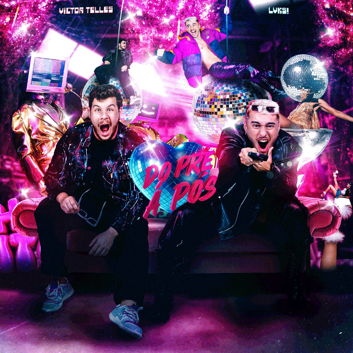 Do Pré a Pós - Single by Victor Telles & LVKS! album cover