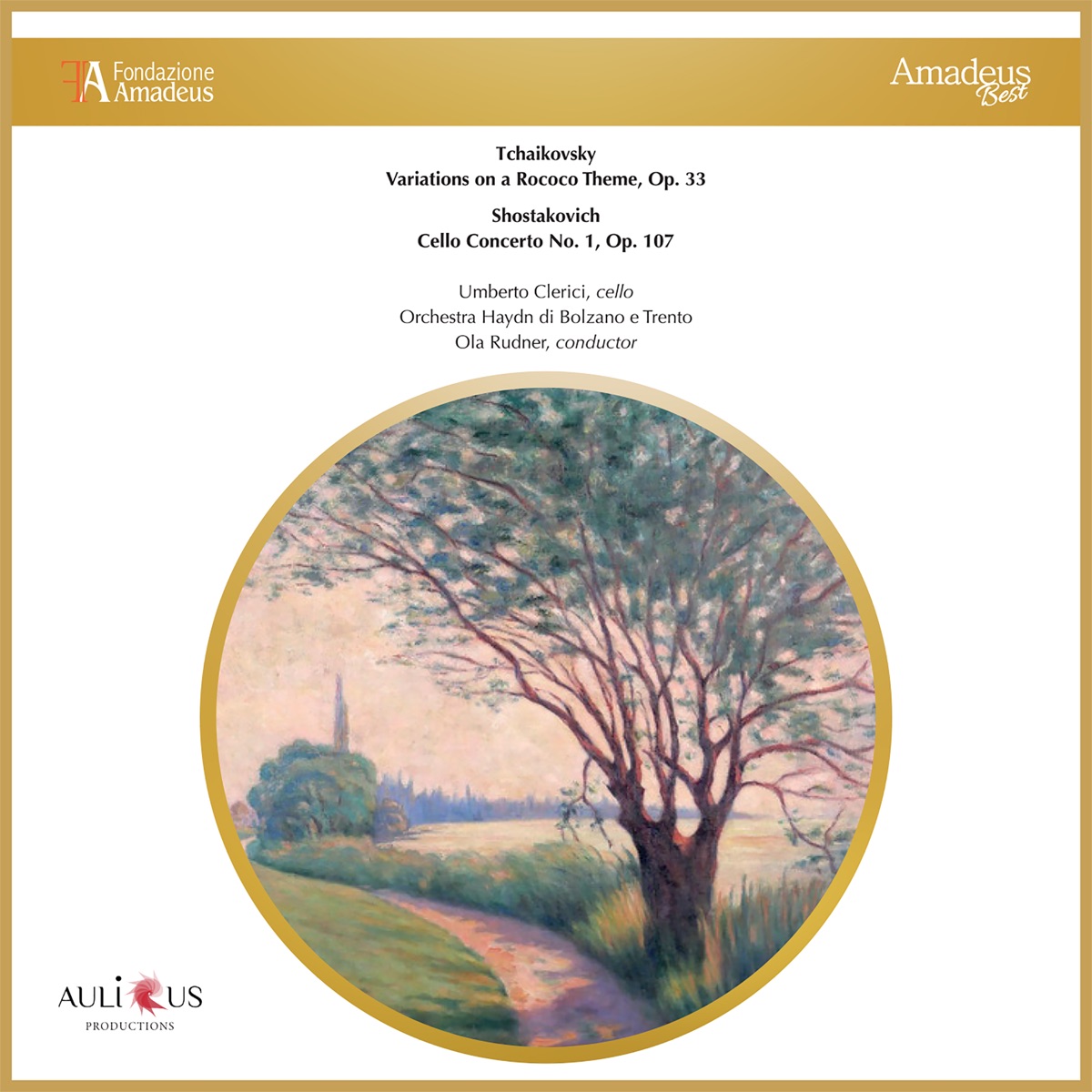 Tchaikovsky: Variations on a Rococo Theme, Op. 33 - Shostakovich: Cello Concerto No. 1, Op. 107 by Umberto Clerici, Orchestra Haydn di Bolzano e Trento & Ola Rudner album cover