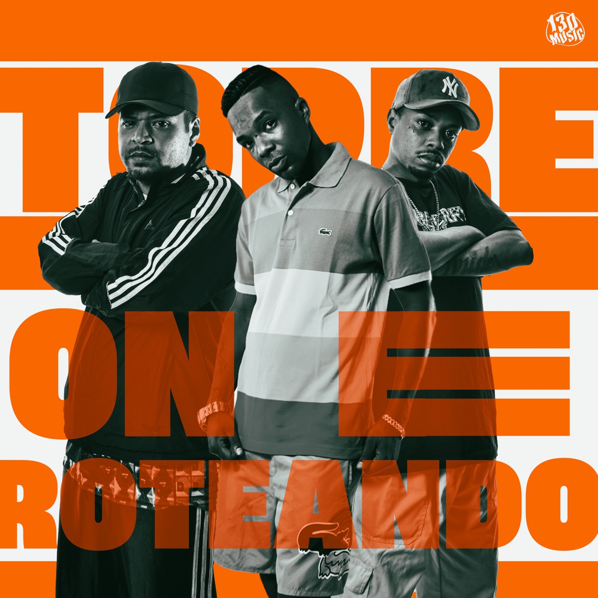 On e Roteando - Single by Mc Topre & Two Maloka album cover