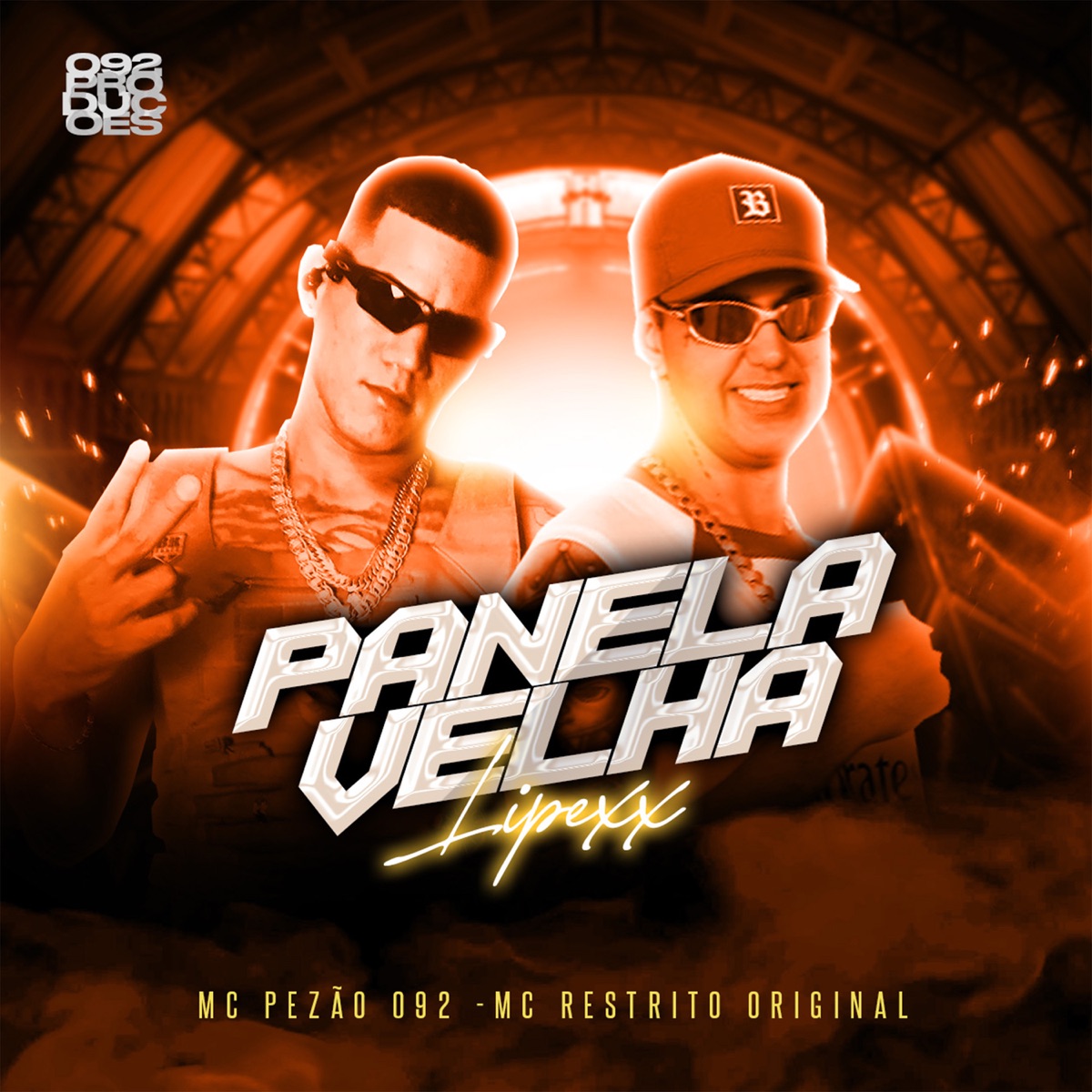 Panela Velha (feat. 092 Produções Artísticas) - Single by MC Pezão 092, MC RESTRITO ORIGINAL & Lipexx album cover