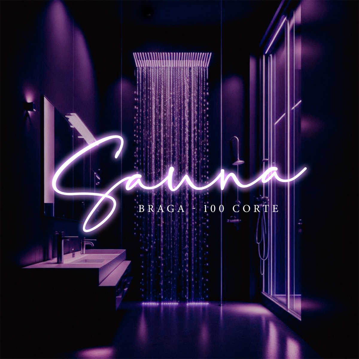 Sauna - Single by Braga & 100corte album cover