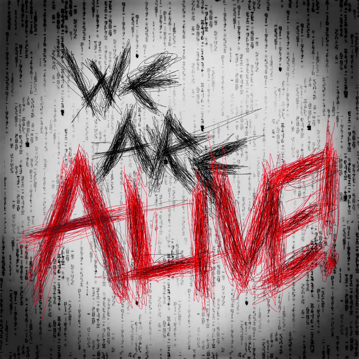 WE ARE ALIVE! - Single by Qweenxz album cover