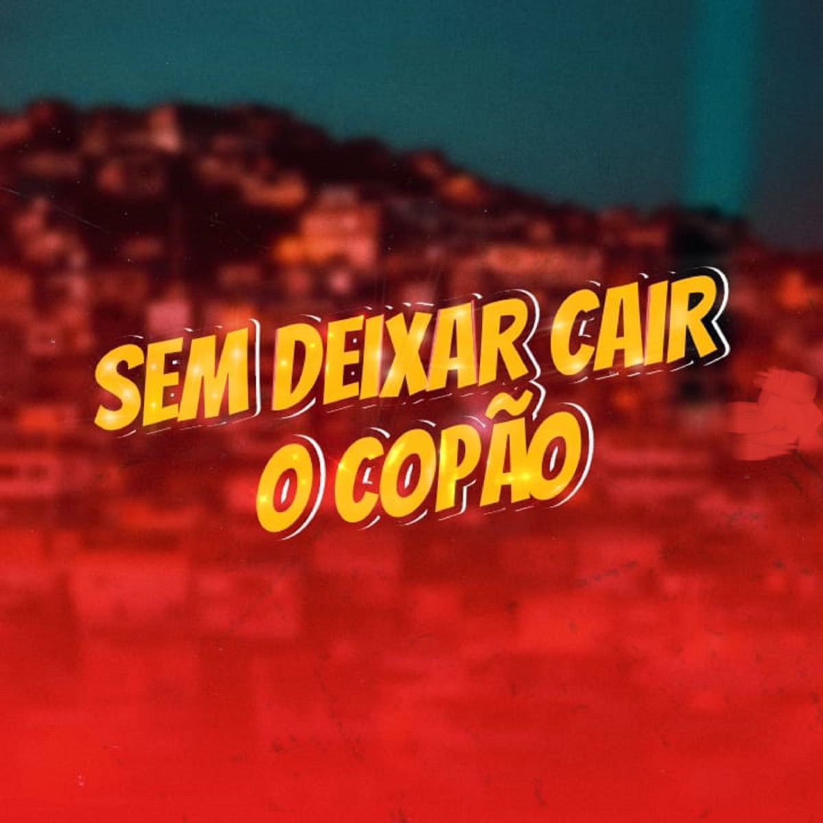 Sem Deixar Cair o Copão - Single by Mc Baby Puuh & DJ Giovanne Mandelão album cover