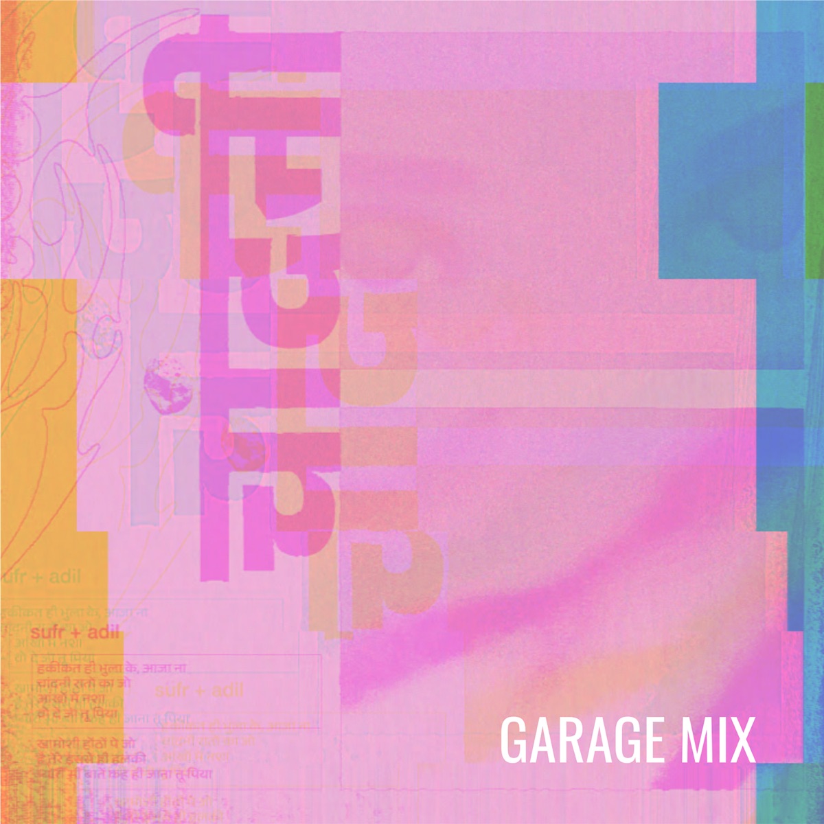 chaandni (Garage Mix) - Single by sufr & Adil album cover
