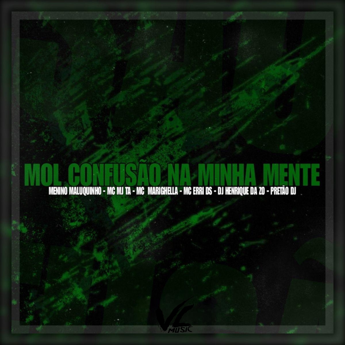 Mol Confusão na Minha Mente (feat. DJ HENRIQUE DA ZO, MC MARIGHELLA & Pretão Dj) - Single by Mc Mj Ta, Menino Maluquinho & MC Erri DS album cover