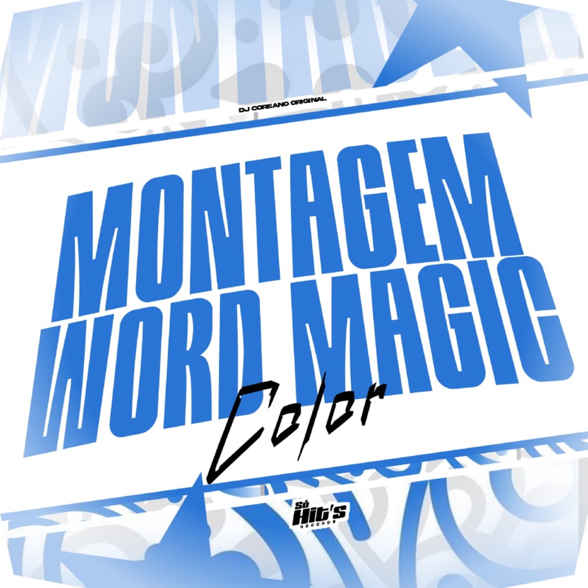 Montagem Word Magic Color - Single by DJ COREANO ORIGINAL album cover