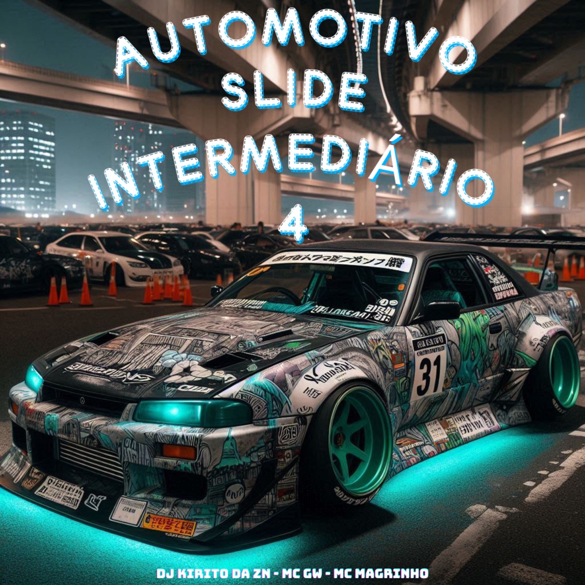 Automotivo Slide Intermediário 4 - Single by DJ KIRITO DA ZN, MC GW & Mc Magrinho album cover