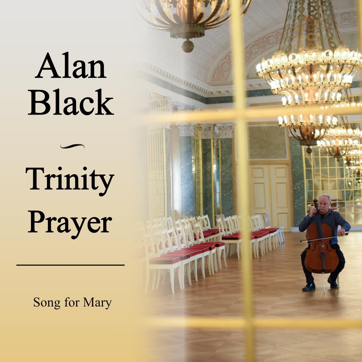 Trinity Prayer (Song for Mary) - Single by Alan Black album cover