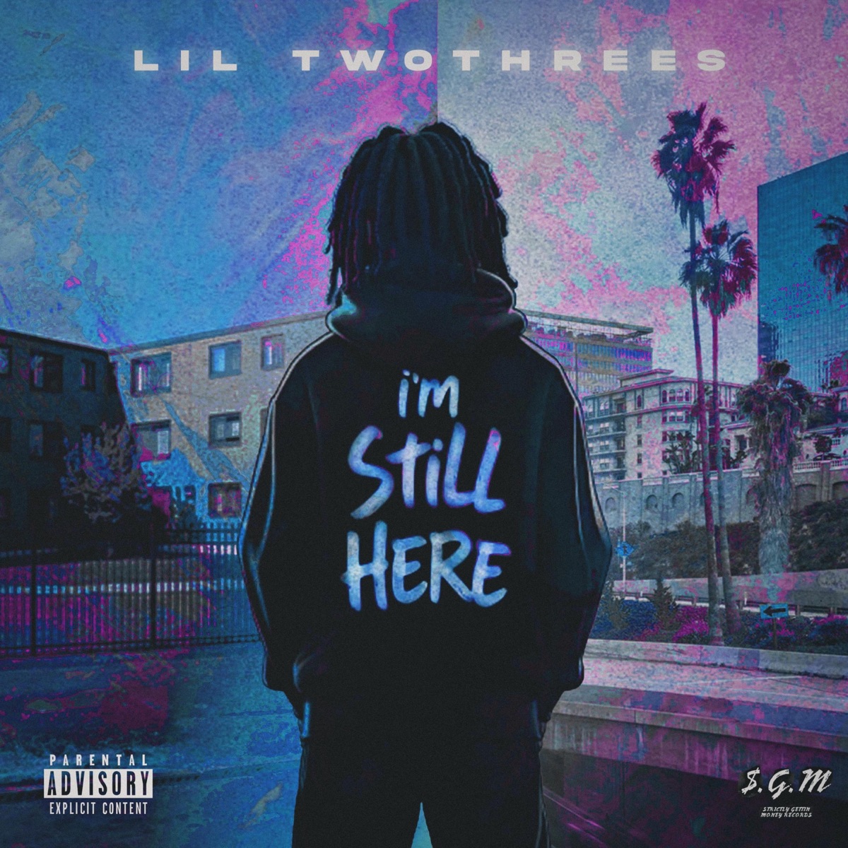 IM STILL HERE (DELUXE) by Lil TwoThrees album cover