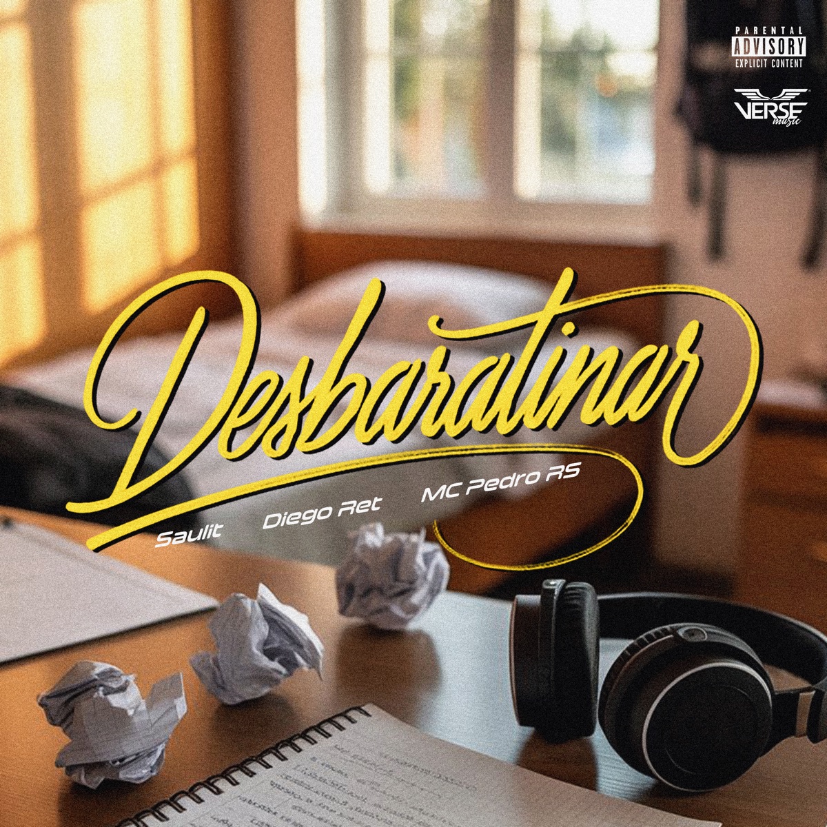 Desbaratinar (feat. Mc Pedro Rs) - Single by Saulit & Diego Ret album cover