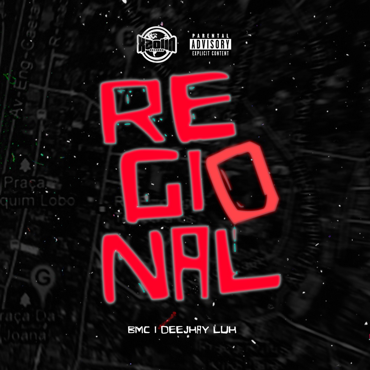 Regional - Single by BMC, DeejhaY Luh & Xaolin Records album cover