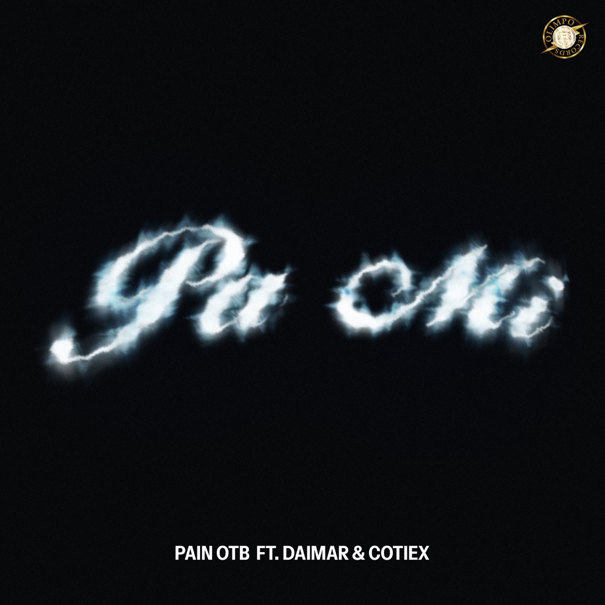 PA MI (feat. Daimar & Cotiex) - Single by PainOTB album cover