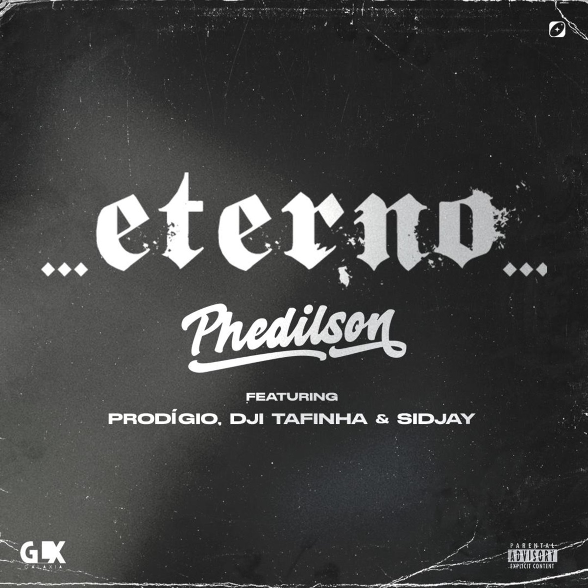 Eterno (feat. Dji Tafinha, Prodigio & Sidjay) - Single by Phedilson album cover