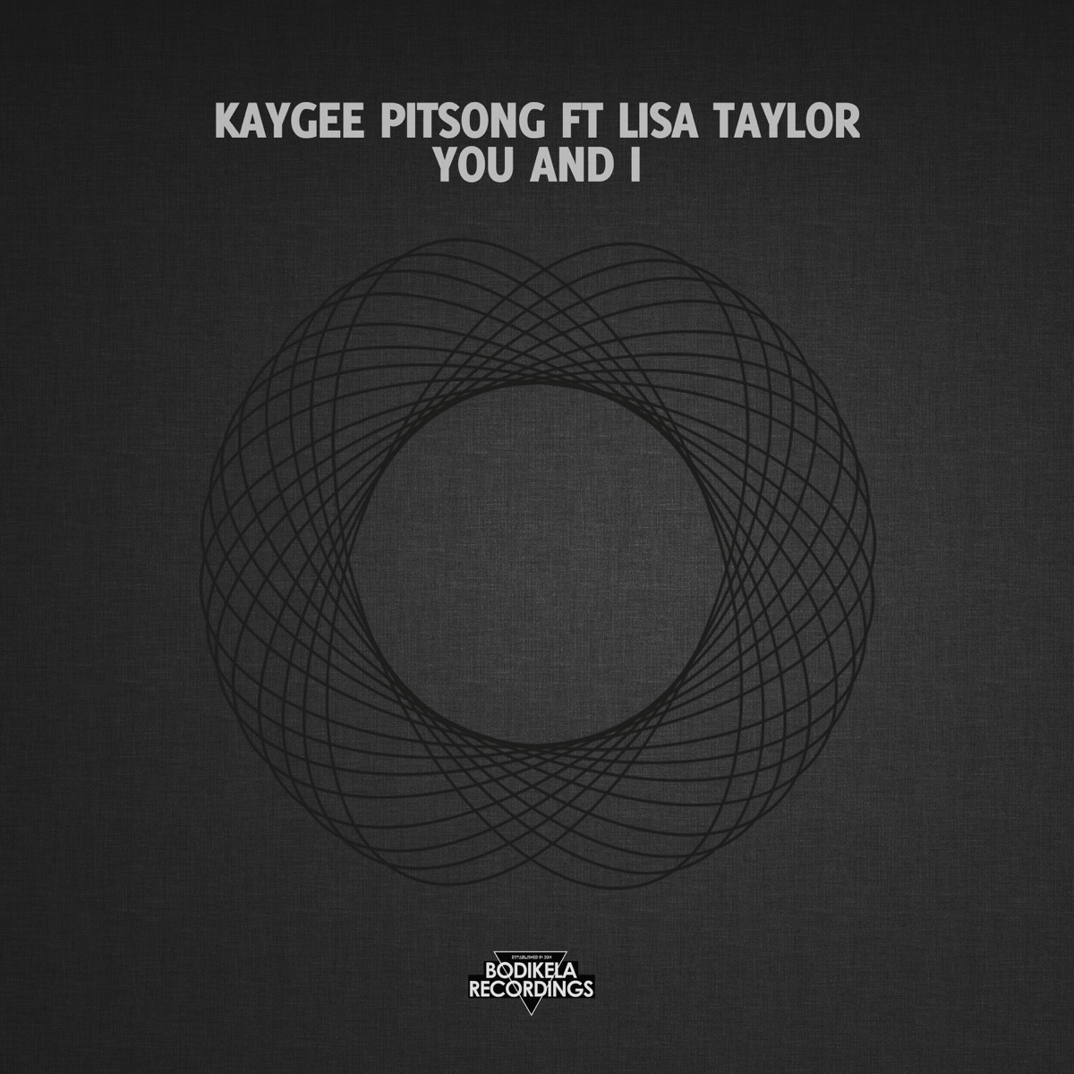 You and I (feat. Lisa Taylor) - Single by Kaygee Pitsong album cover