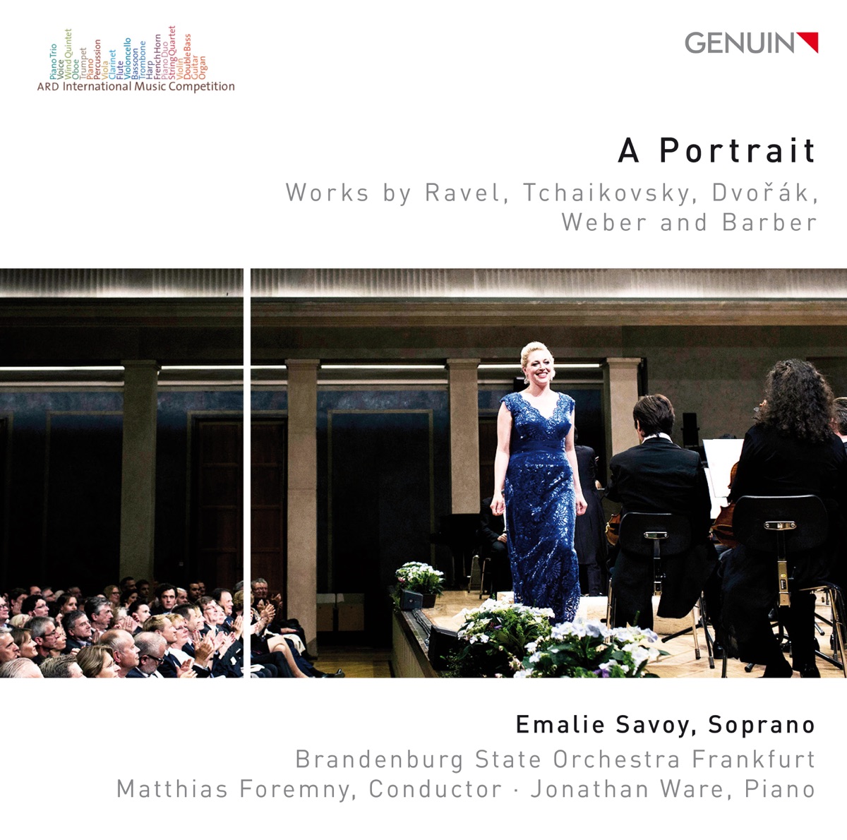 A Portrait: Works by Ravel, Tchaikovsky, Dvořák, Weber & Barber by Emalie Savoy, Brandenburg State Orchestra Frankfurt, Matthias Foremny & Jonathan Ware album cover