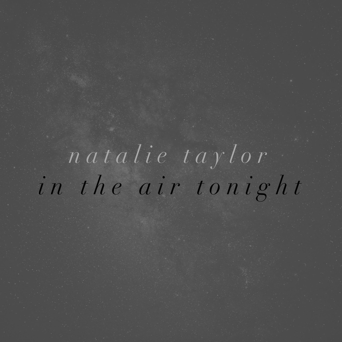 In the Air Tonight - Single by Natalie Taylor album cover