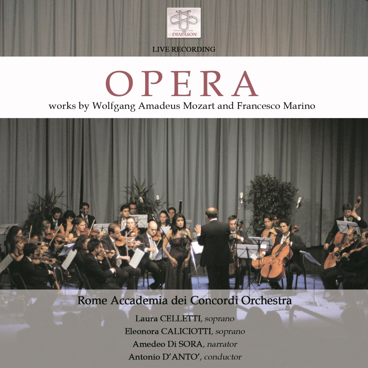 Opera by Eleonora Caliciotti, Laura Celletti, Amedeo di Sora, Giovanni Valle, Antonio D'Antò & Orchestra dell'Accademia dei Concordi di Roma album cover