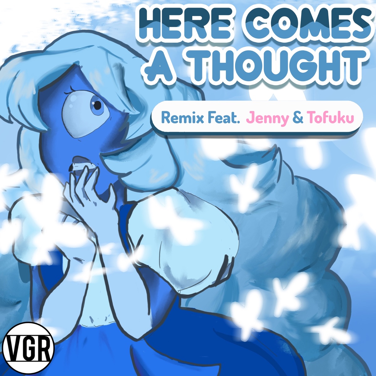 Here Comes a Thought (feat. Jenny & Tofuku) - Single by VGR album cover