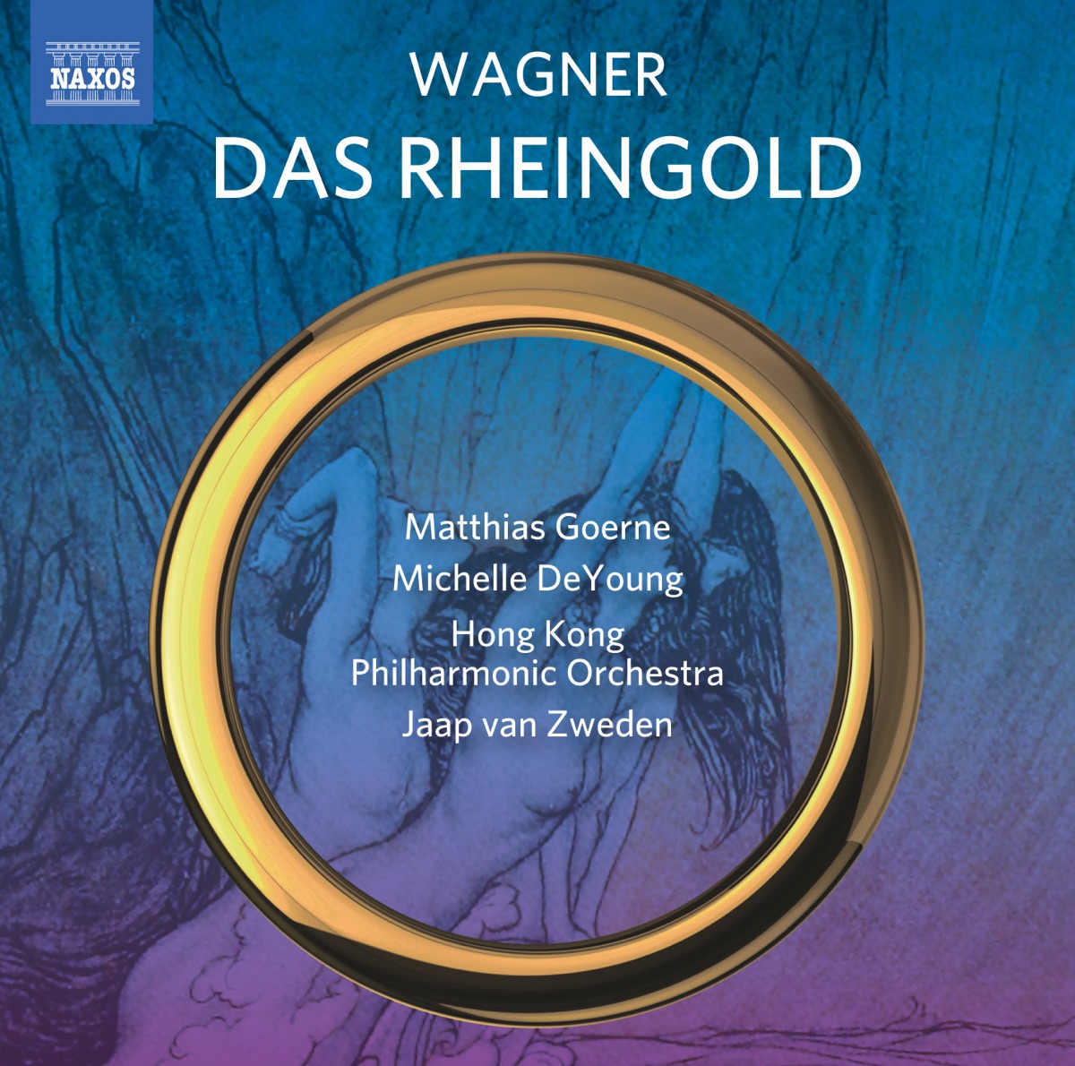 Wagner: Das Rheingold, WWV 86A (Live) by Matthias Goerne, Michelle DeYoung, Hong Kong Philharmonic Orchestra & Jaap van Zweden album cover