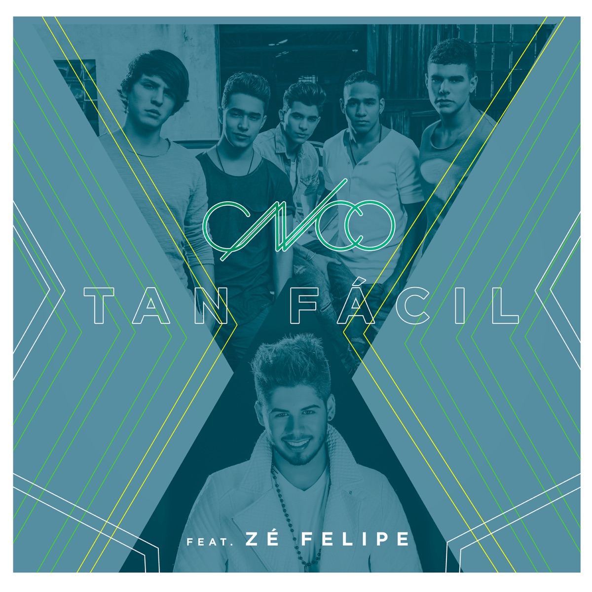 Tan Fácil (Spanish-Portuguese Version) - Single by CNCO & Zé Felipe album cover