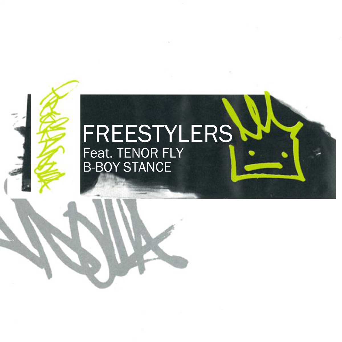 B Boy Stance (feat. Tenor Fly) - EP by Freestylers album cover