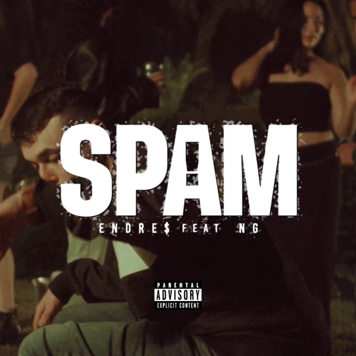 Spam (feat. NG) - Single by Endre$ album cover