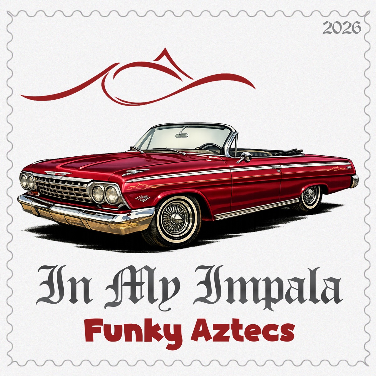 IN MY IMPALA (Radio Version) - Single by Funky Aztecs album cover
