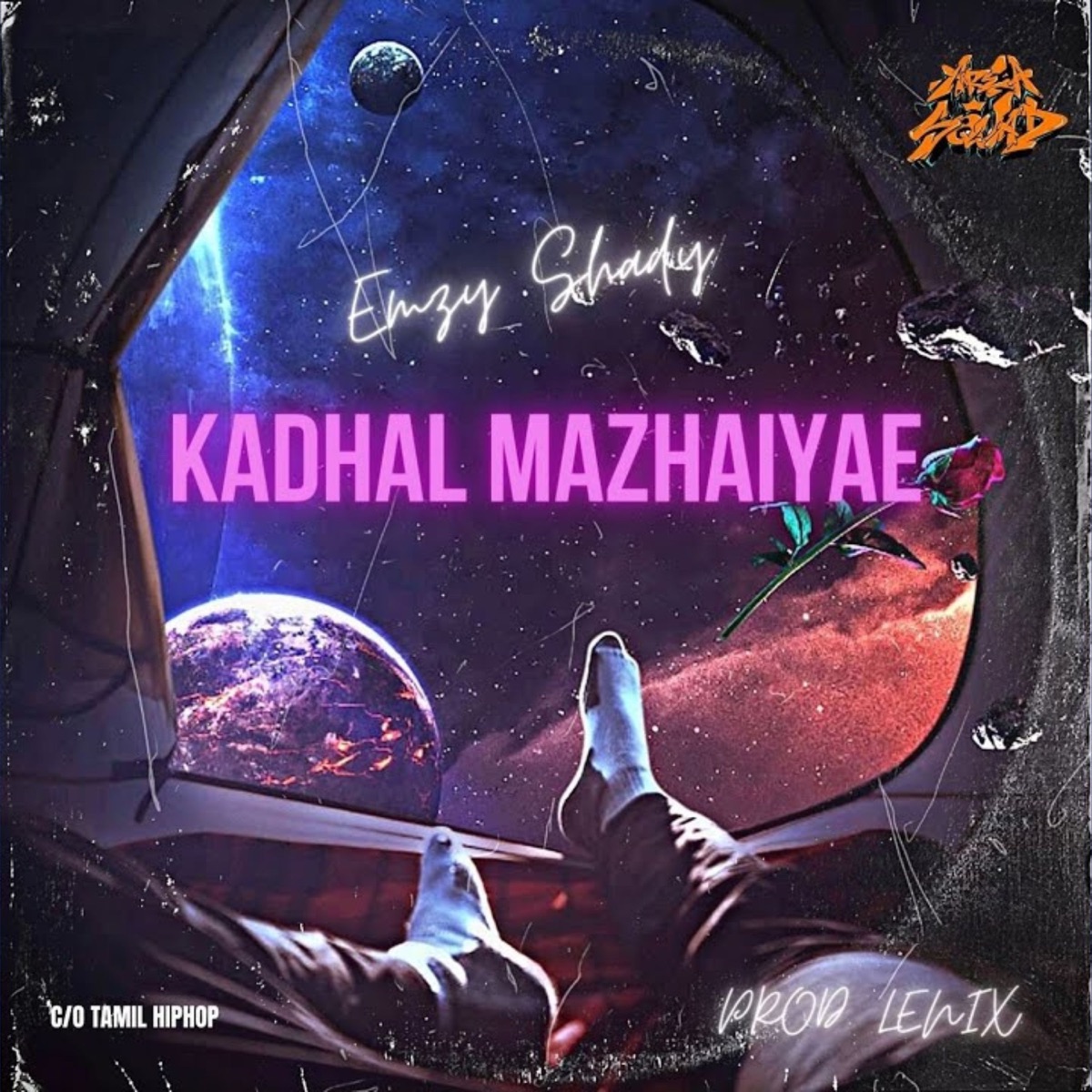 Kadhal Mazhaiyae - Single by Emzy Shady & Lenix album cover