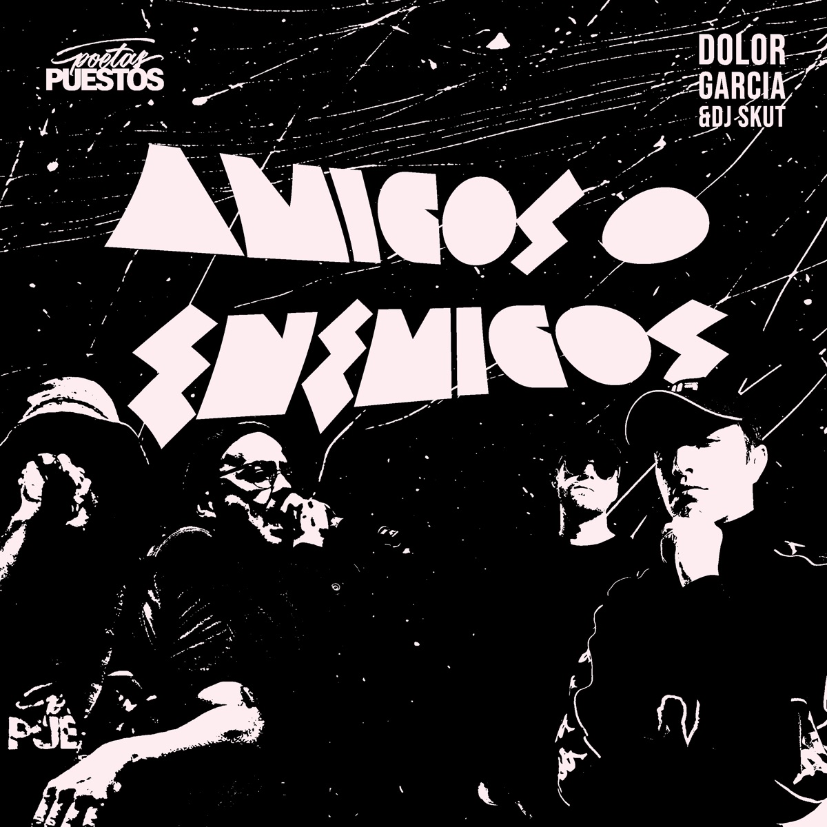 Amigos Y Enemigos - Single by Poetas Puestos, Dolor García & DJ Skut album cover
