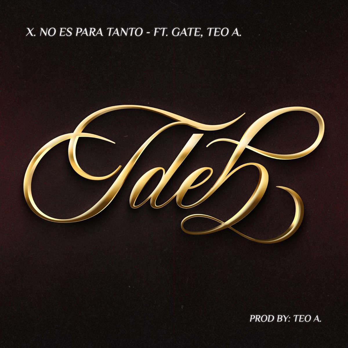 No Es Para Tanto (feat. Gate & Teo A) - Single by MARTES album cover