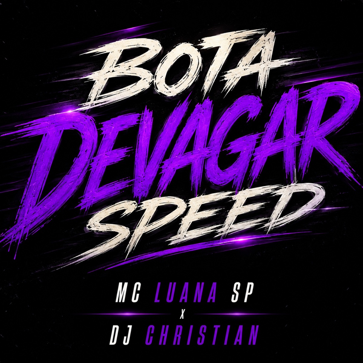BOTA DEVAGAR SPEED - Single by MC Luana SP & SWITX album cover