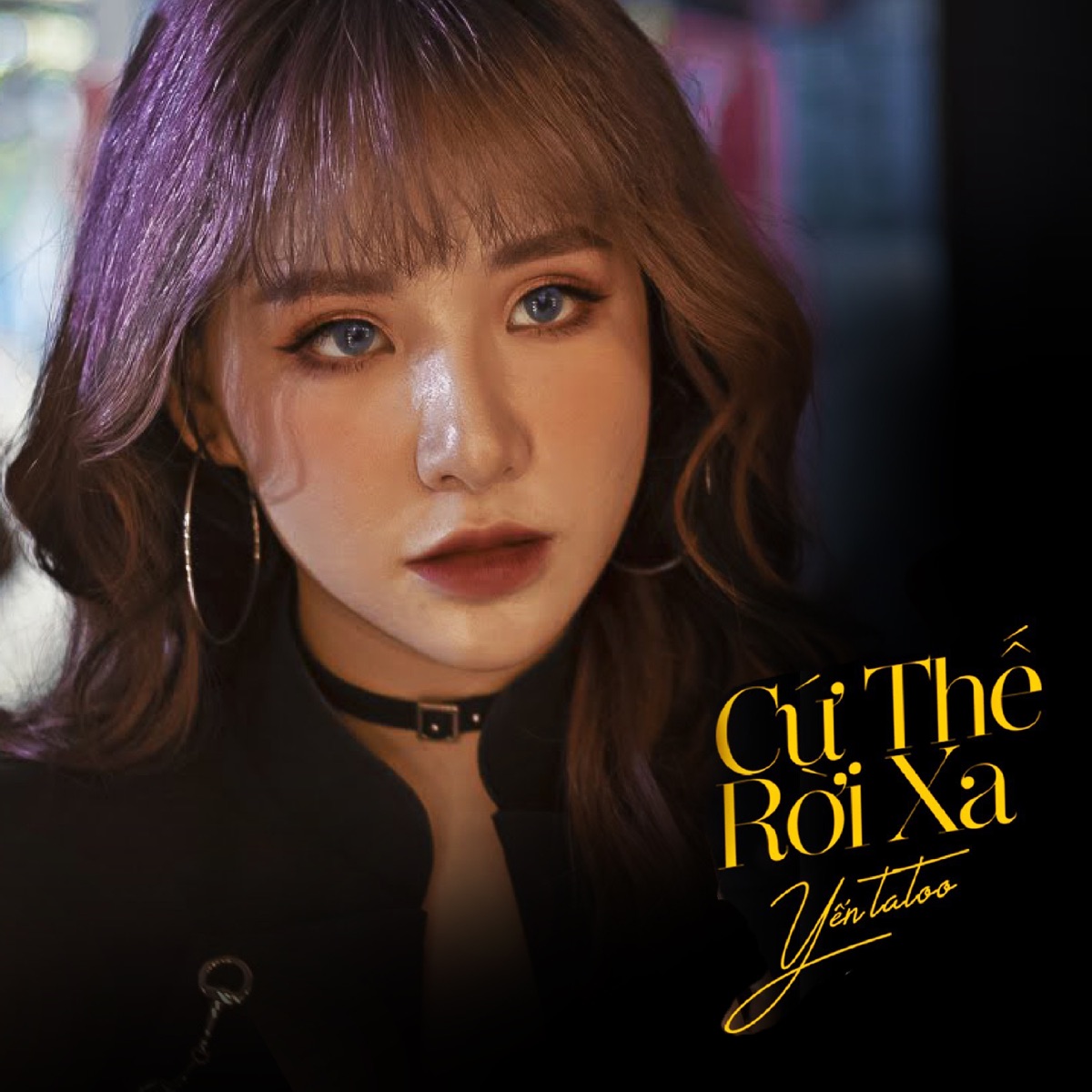 Cứ Thế Rời Xa - Single by Yến Tattoo album cover