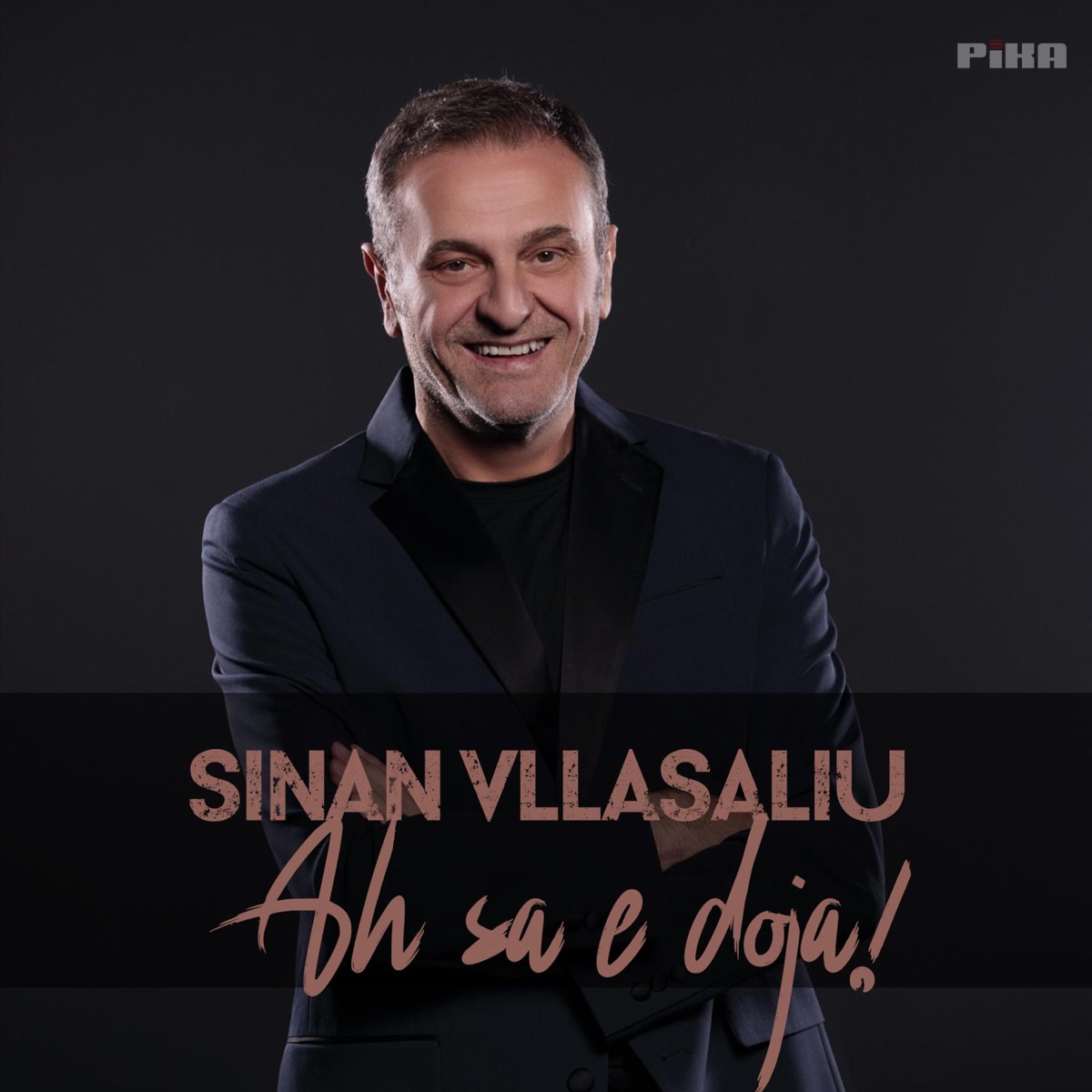 Ah sa e doja (Dora t'u thaftë) (feat. FM Production) - Single by Sinan Vllasaliu album cover