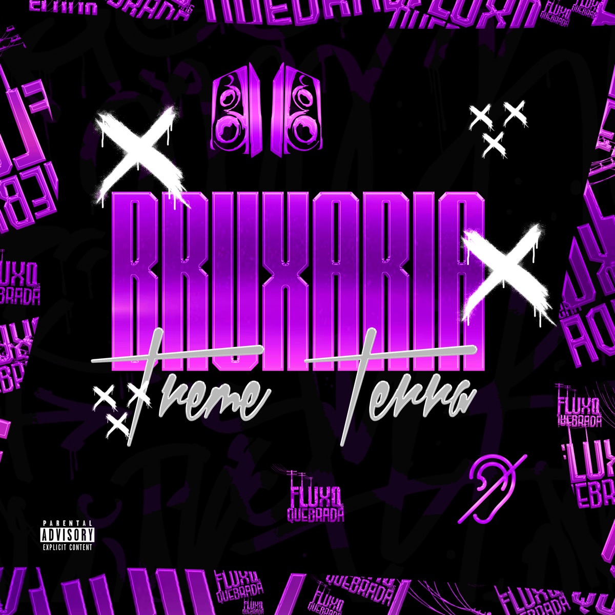 Bruxaria Treme Terra - Single by DJ guuh ZL & Mc Magrinho album cover