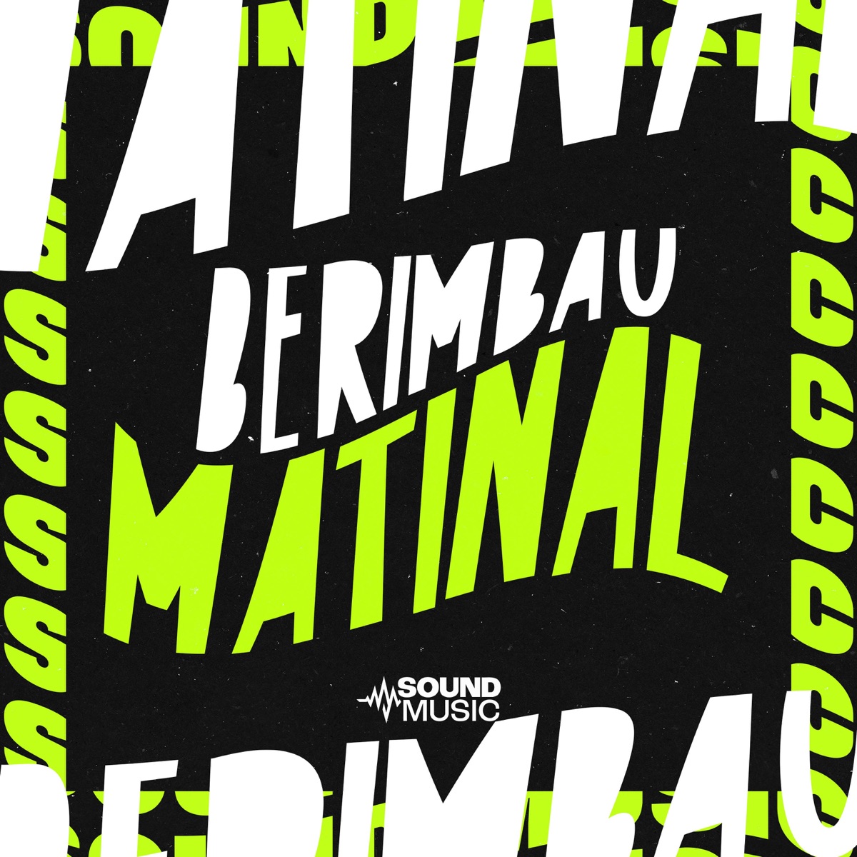 BERIMBAU MATINAL - Single by Mc Nega, Mc Guel Sp, dj henrique de são mateus & SoundMusic Original album cover