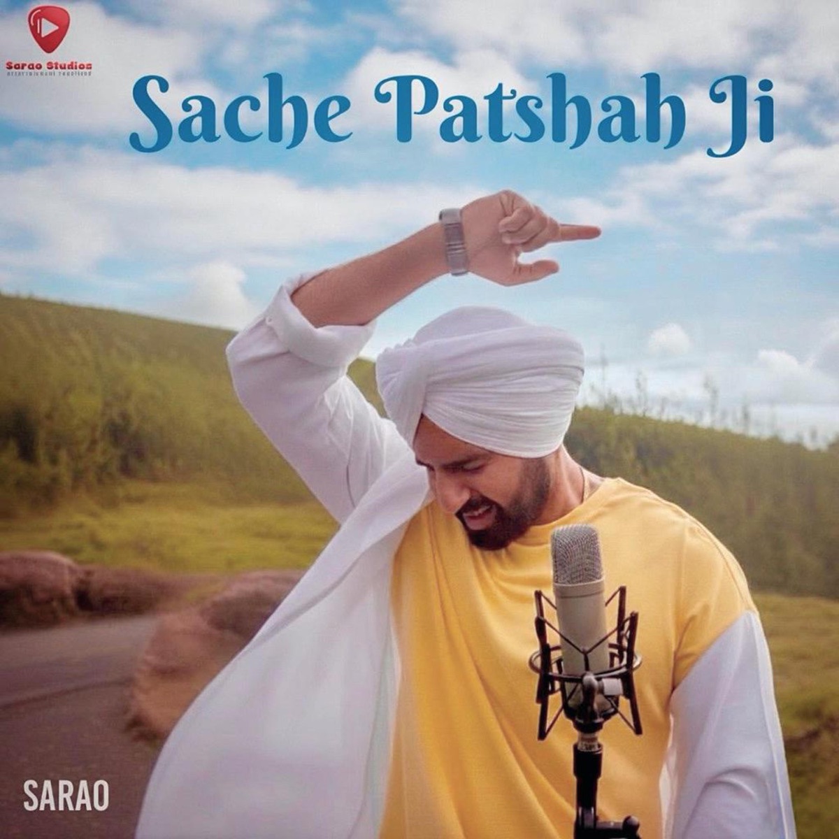 Sache Patshah Ji - Single by Sarao album cover