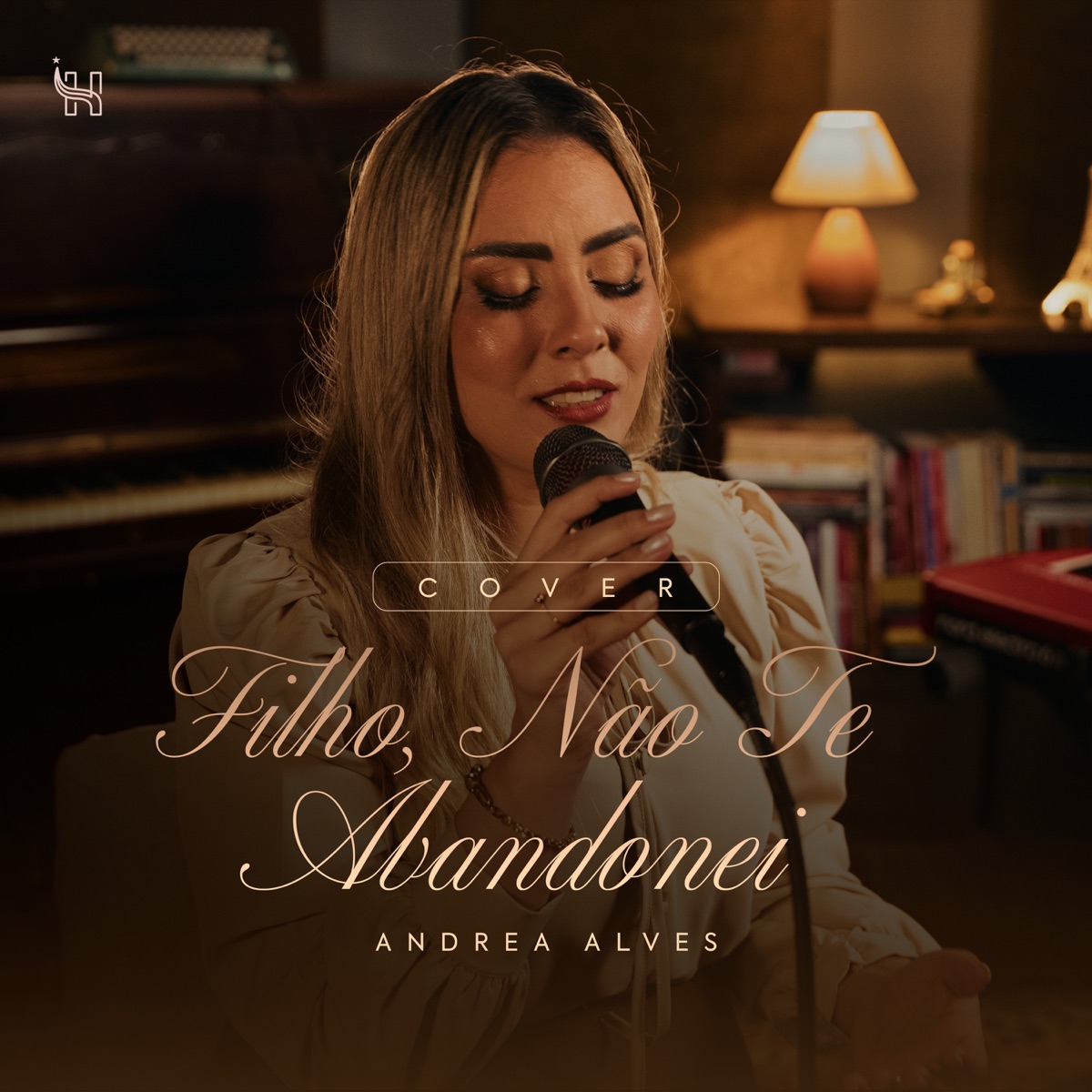 Filho, Não Te Abandonei (Cover) - Single by Andrea Alves album cover